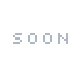 SOON